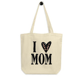 I Heart Mom I Love Mom Mother's Day Eco Tote Bag, Totes, $ 27.00, A Moment Of Now™